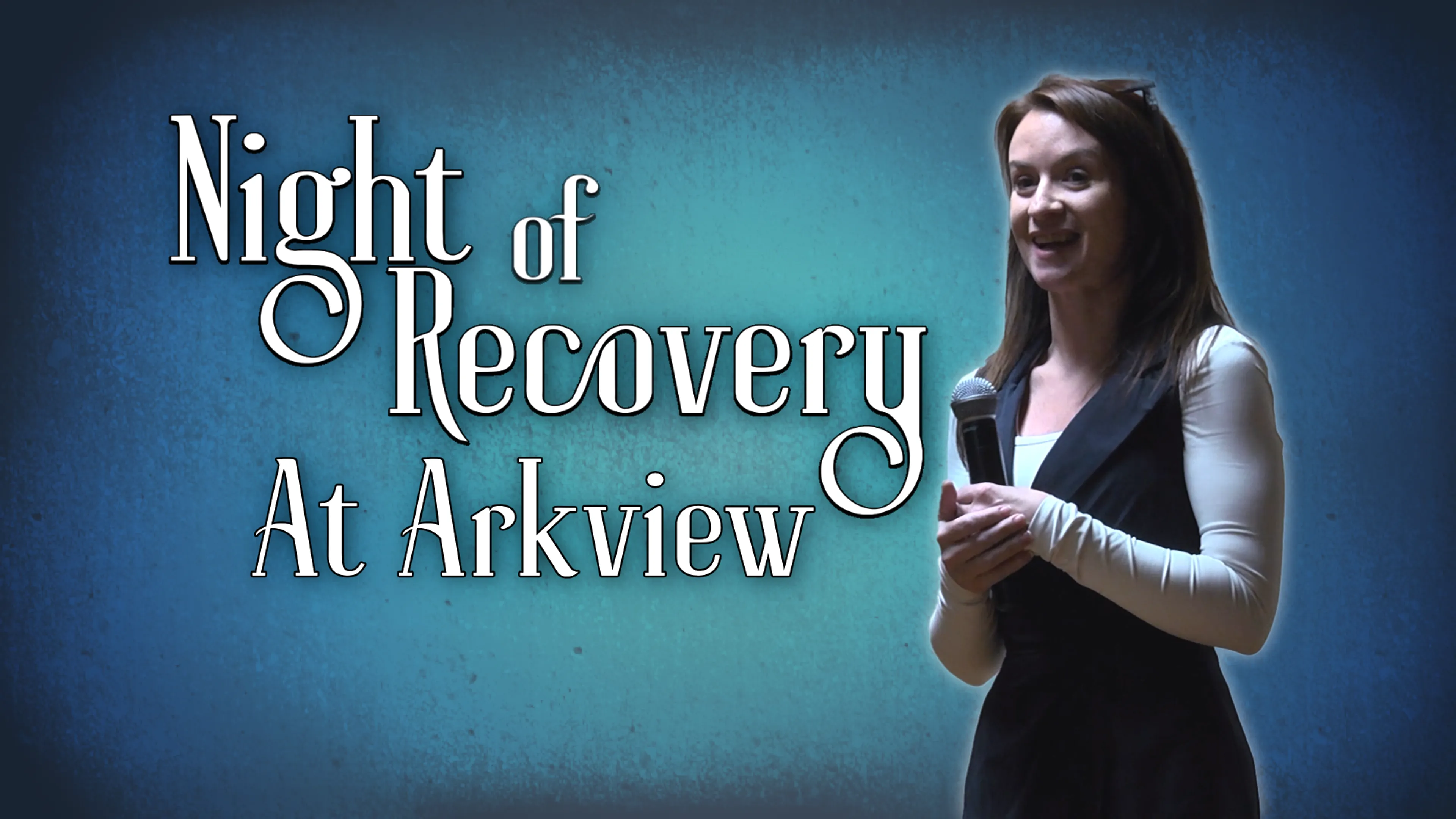 Night of Recovery at Arkview poster
